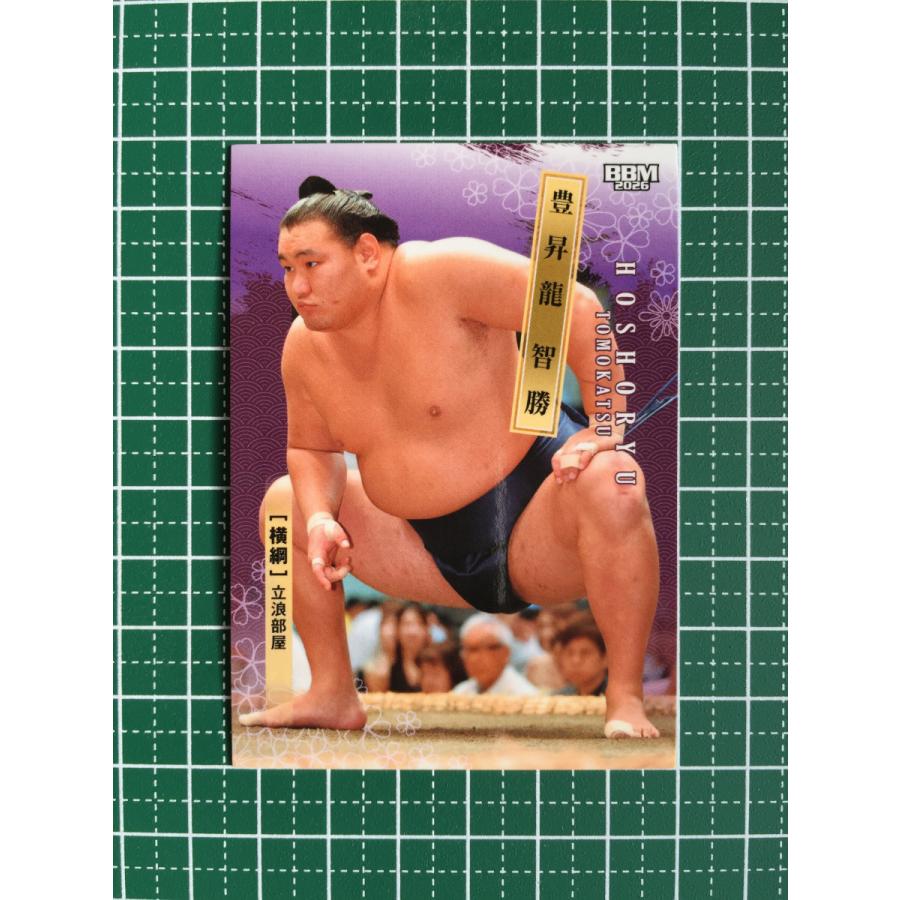 大相撲 BBM 2026 巨星　豊昇龍 智勝 ☆BBM 2026 大相撲 #02 豊昇龍智勝［横綱／立浪部屋］レギュラーカード