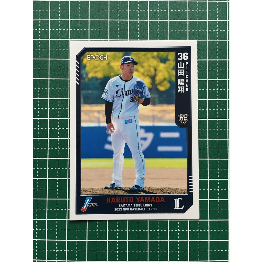 ☆EPOCH 2023 NPB プロ野球カード #107 山田陽翔［埼玉西武