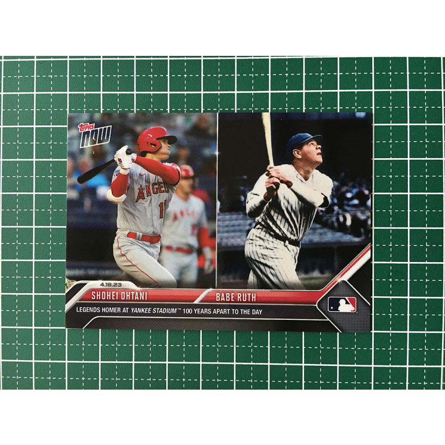 ☆TOPPS NOW 2023 MLB #143 大谷翔平／SHOHEI OHTANI／BABE RUTH