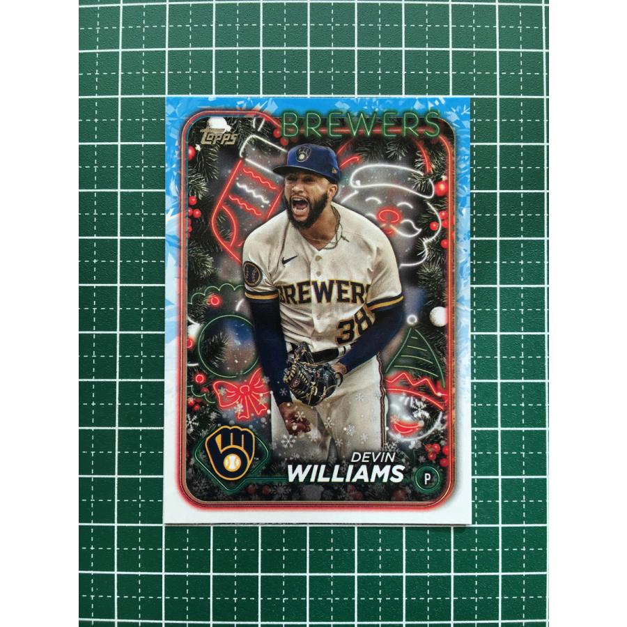 ☆TOPPS MLB 2024 HOLIDAY #H129 DEVIN WILLIAMS［MILWAUKEE BREWERS