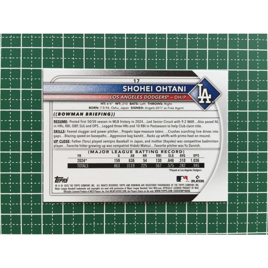 ☆TOPPS MLB 2025 BOWMAN #17 大谷翔平／SHOHEI OHTANI［LOS ANGELES