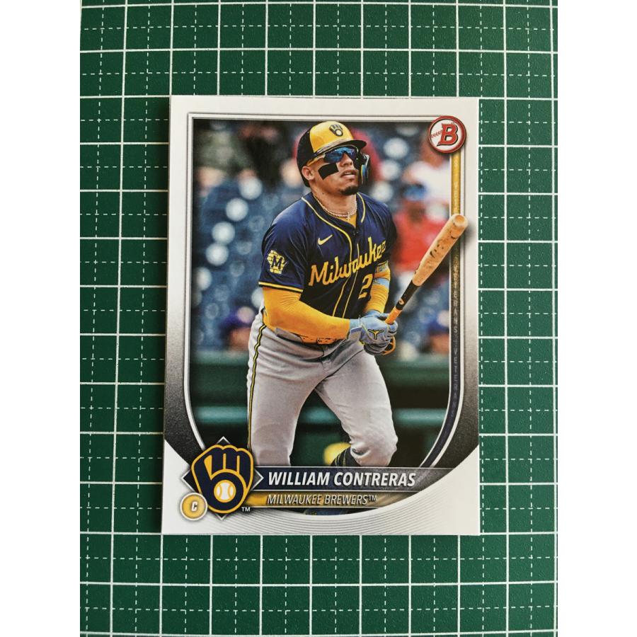 ☆TOPPS MLB 2025 BOWMAN #70 WILLIAM CONTRERAS［MILWAUKEE BREWERS