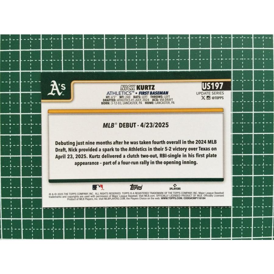 ☆TOPPS MLB 2025 UPDATE #US197 NICK KURTZ［ATHLETICS］ベースカード 