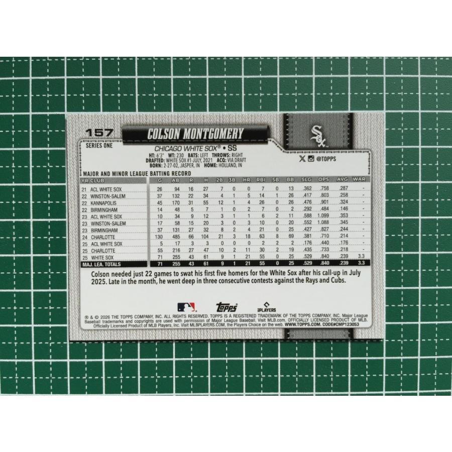 ☆TOPPS MLB 2026 SERIES 1 #157 COLSON MONTGOMERY［CHICAGO WHITE 