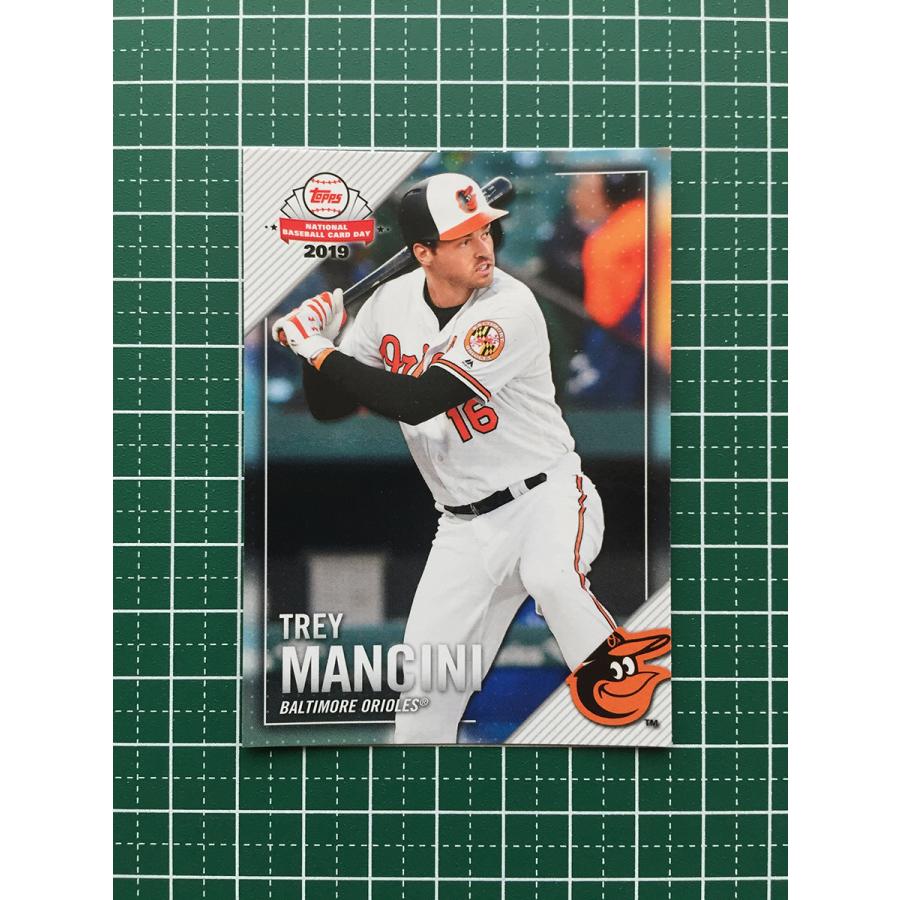 ★TOPPS MLB 2019 NATIONAL BASEBALL CARD DAY 4 TREY MANCINI[BALTIMORE