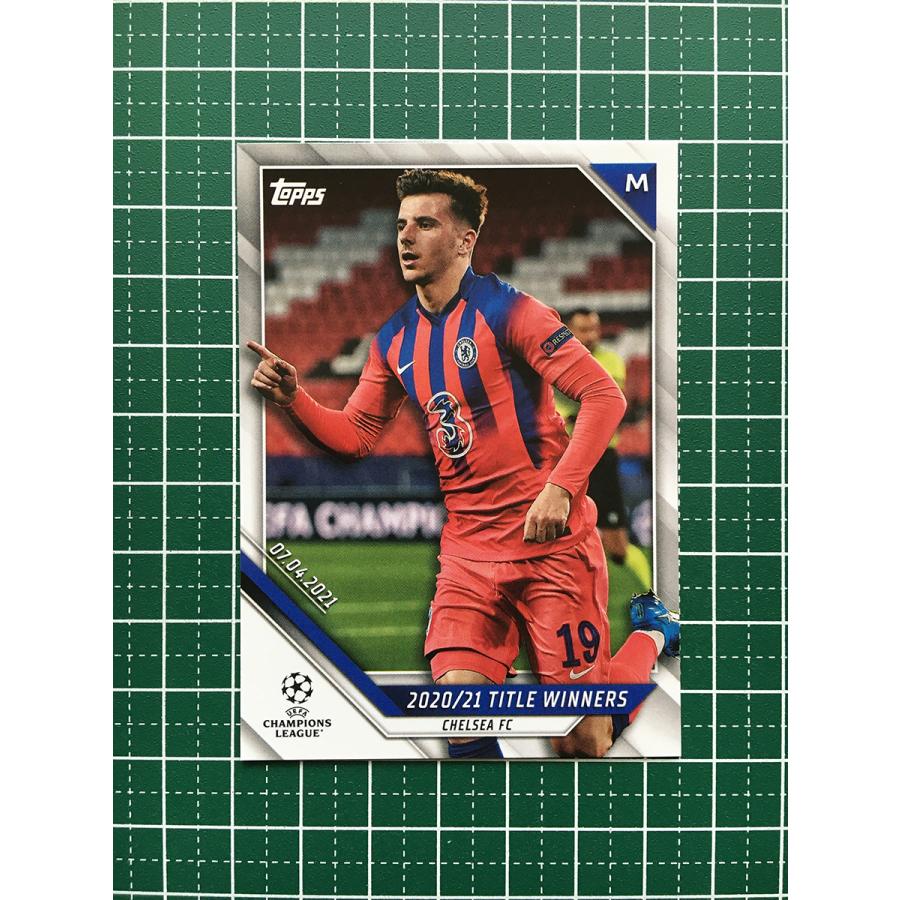 ☆TOPPS 2021-22 UEFA CHAMPIONS LEAGUE #43 MASON MOUNT［CHELSEA FC