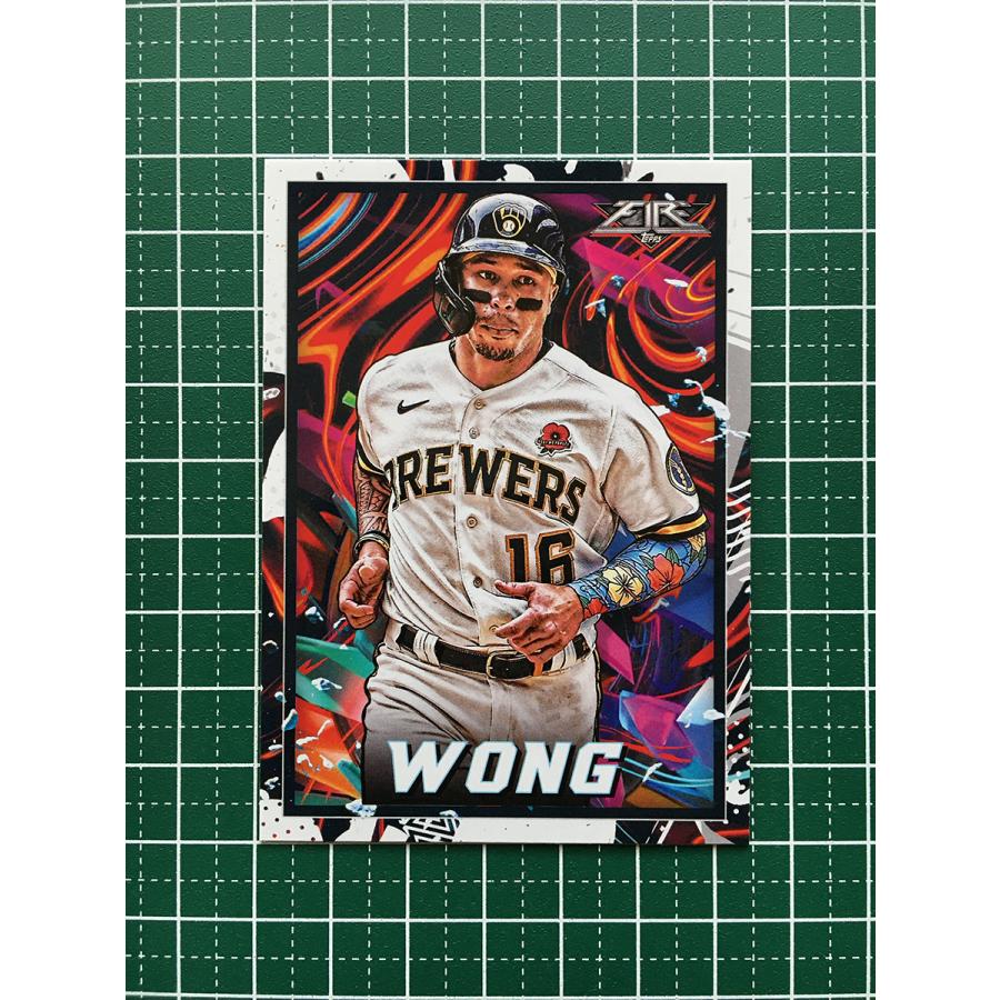 ★TOPPS MLB 2022 FIRE 41 KOLTEN WONG[MILWAUKEE BREWERS]ベースカード「BASE