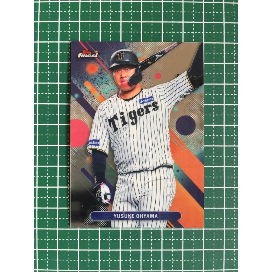 ☆TOPPS NPB 2025 FINEST #18 大山悠輔［阪神タイガース］ベースカード