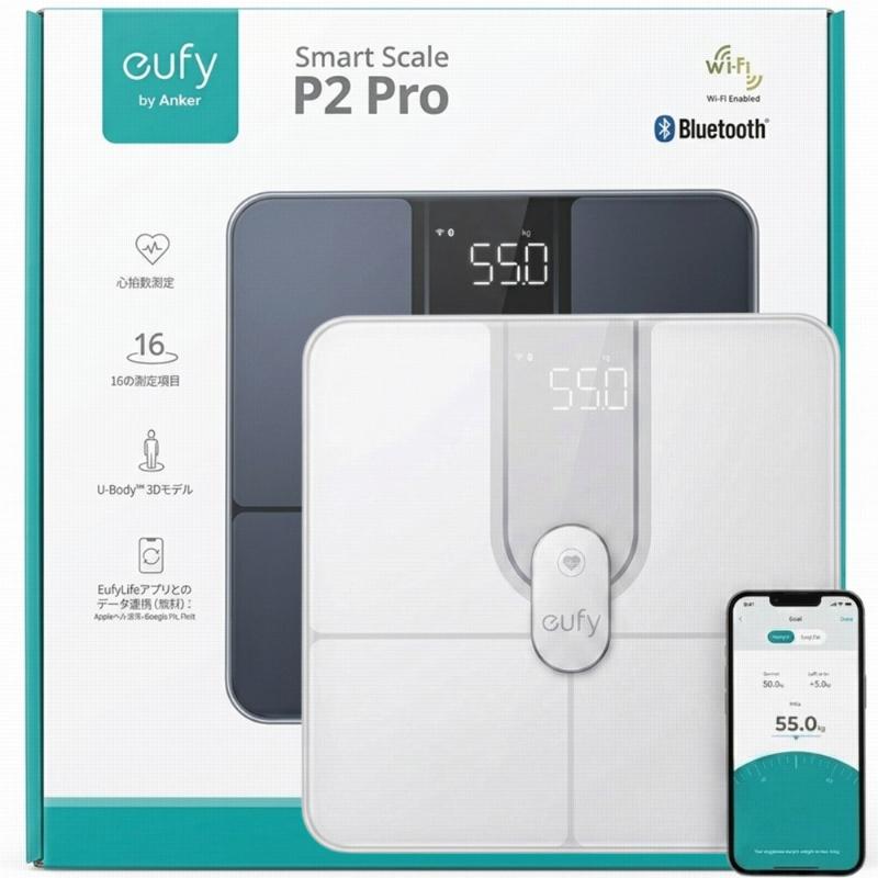 18ヶ月保証 即納】 Anker Eufy ユーフィ Smart Scale P2 Pro アンカー