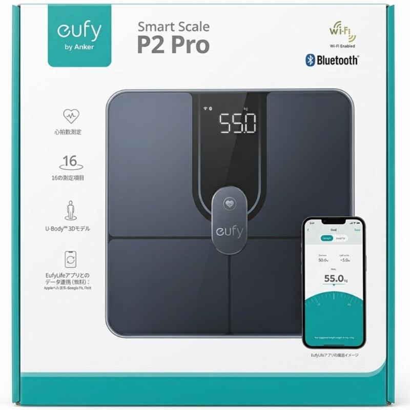 18ヶ月保証 即納】 Anker Eufy ユーフィ Smart Scale P2 Pro アンカー