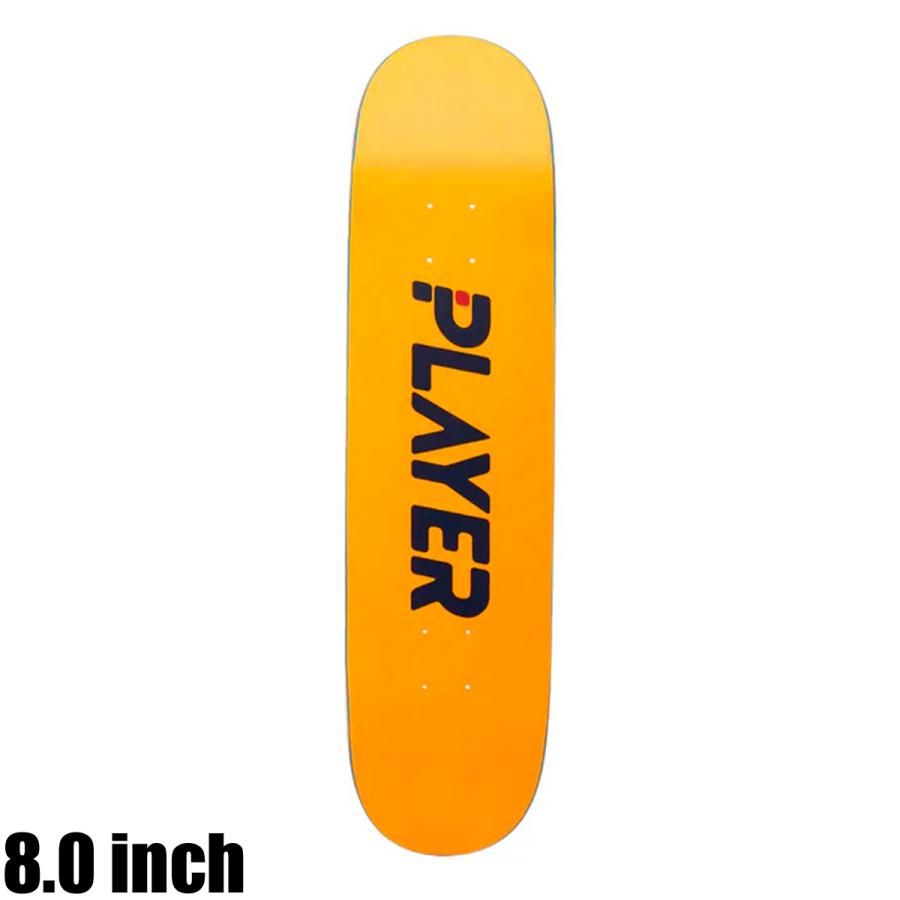PLAYER SKATEBOARDS プレイヤー スケートボード COLOR TEAM ORANGE 8.0