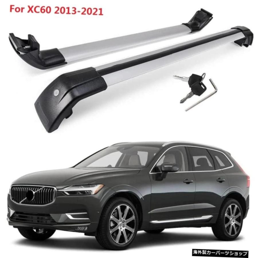 ボルボXC60用シルバールーフカーゴラック2013-2021ルーフラック 