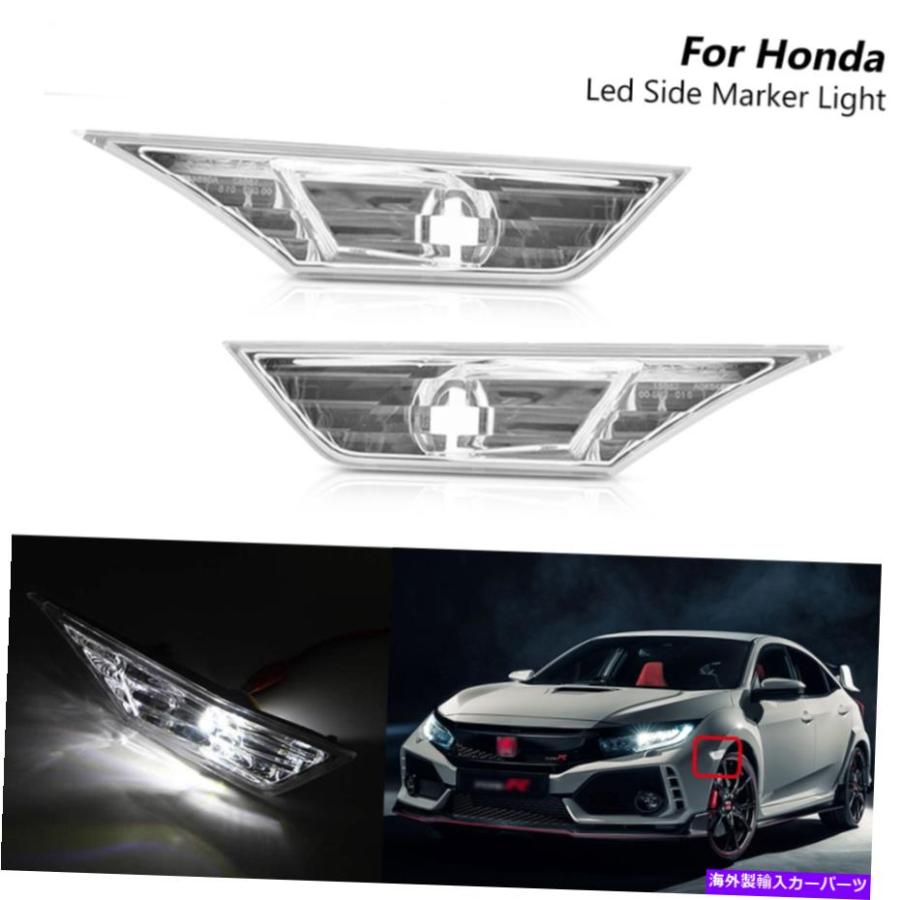 サイドマーカー 1621ホンダシビックタイプrのクリアLEDホワイトバルブサイドマーカーターンシグナルライト Clear Led White
