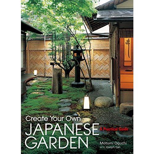 最新情報 英文版 日本庭園の作り方 Create Your Own Japanese Garden 保存版 O Rentals