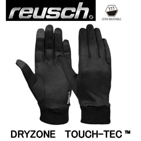 ロイシュ REUSCH DRYZONE TOUCH-TEC TM タッチパネル スキー ユ二セックス インナーグローブ 85％以上節約 爆買いセール グローブ