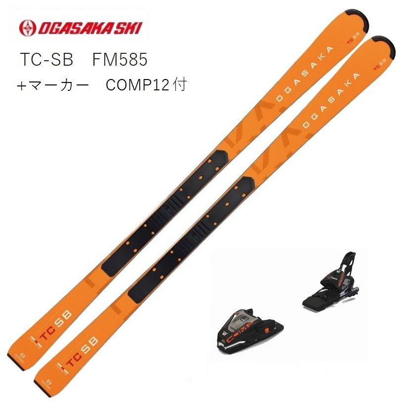 OGASAKA（オガサカ） スキー板 2024 OGASAKA TC-SB + FM585 プレート +