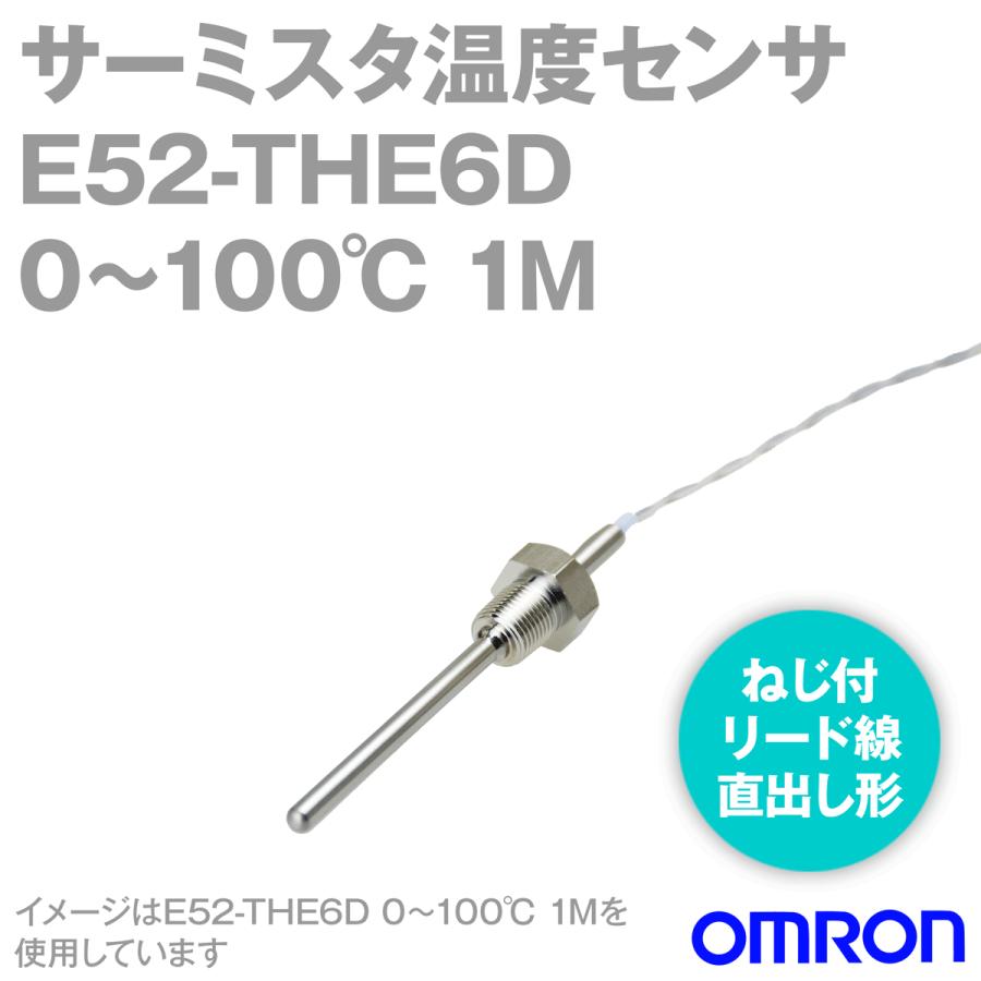 オムロン(OMRON)E52-THE6D 0-100℃ 1M サーミスタ温度センサー ねじ付リード線直出し形 NN｜angelhamshopjapan