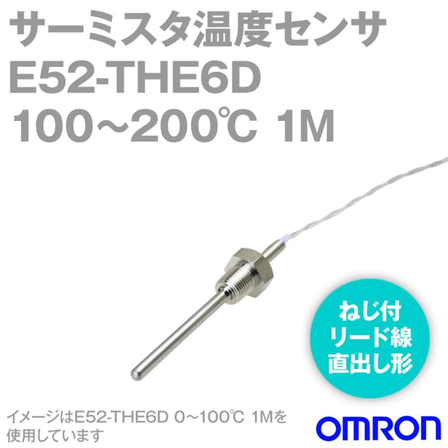 取寄 オムロン(OMRON) E52-THE6D 100〜200℃ 1M サーミスタ温度センサー ねじ付リード線直出し形 NN｜angelhamshopjapan