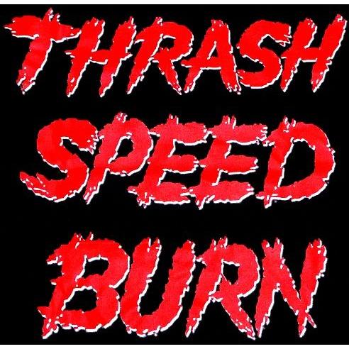 Thrash Speed Burn(中古品) CD Thrash Speed Burn(品)