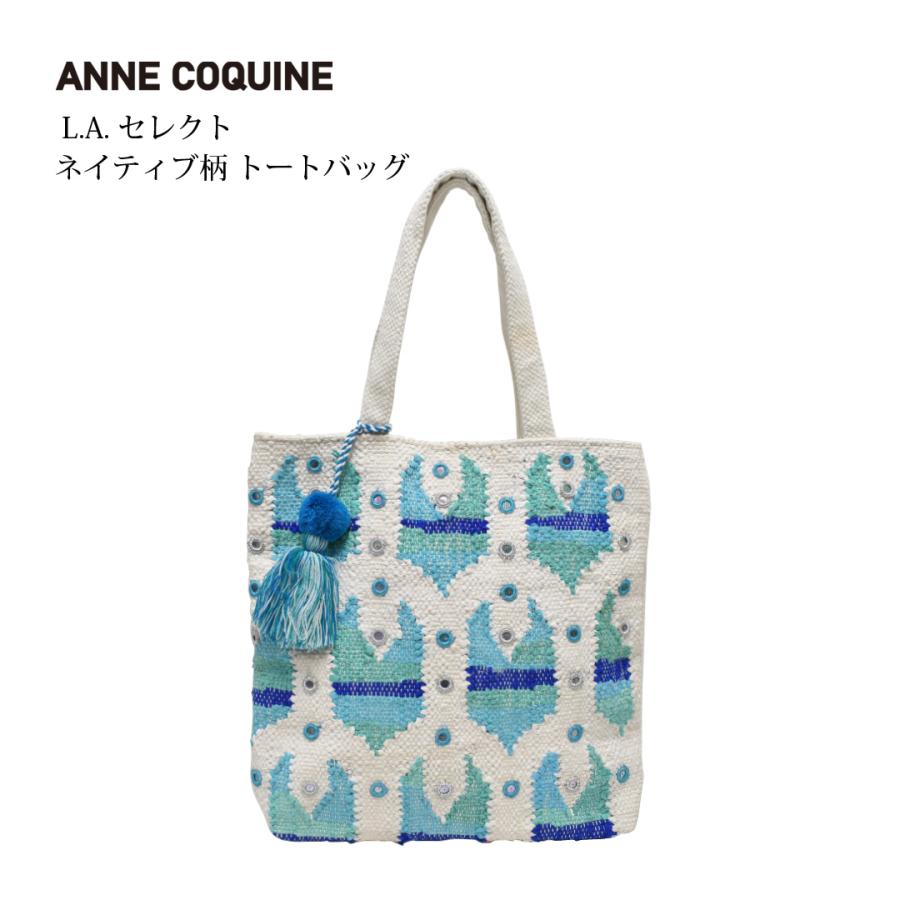 AnneCoquine（アンコキーヌ） 【LAセレクト】ネイティブ柄 トート