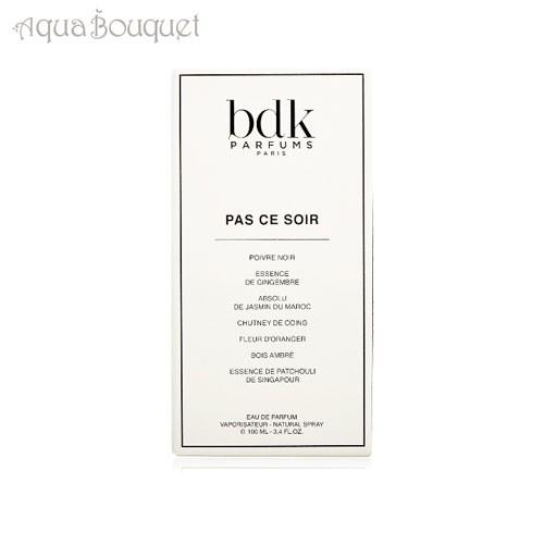 ビーディーケーパルファム パ ス ソワール オードパルファム 100ml BDK PARFUMS PAS CE SOIR EDP [8np]の画像
