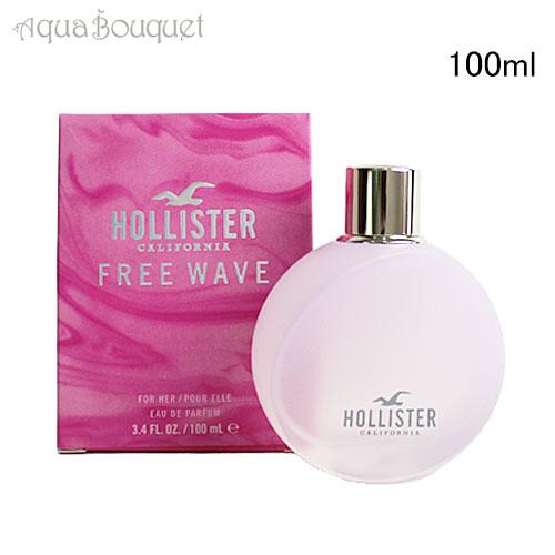 hollister california free wave for her