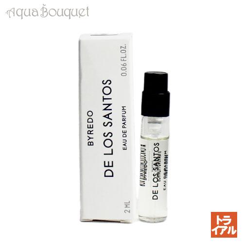 バイレード デ ロス サントス オードパルファン 2ml BYREDO DES
