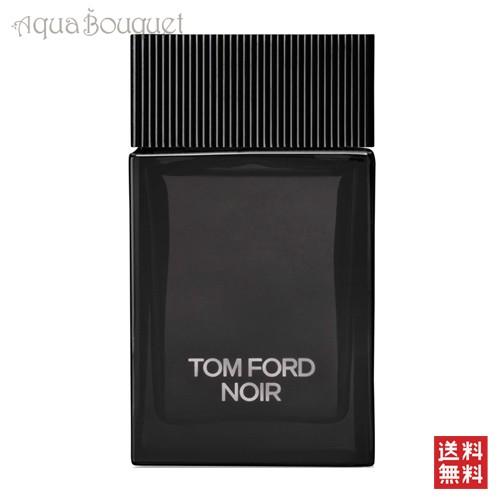 トム フォード ノワール オード パルファム スプレィ 100ml 香水 メンズ TOM FORD NOIR EDP [6jd]