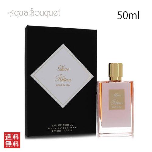 キリアン 香水 ラブ ドント ビー シャイン オードパルファム 50ML レディース フローラル グルマン KILIAN LOVE DON'T BE SHY EDP｜aquabouquet