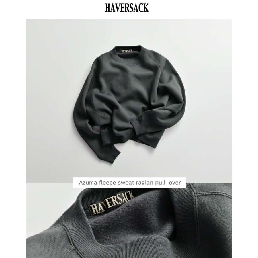 HAVERSACK プルオーバー SAC ハバーサック HAVERSACK 裏起毛 スウェット ラグラン プルオーバー