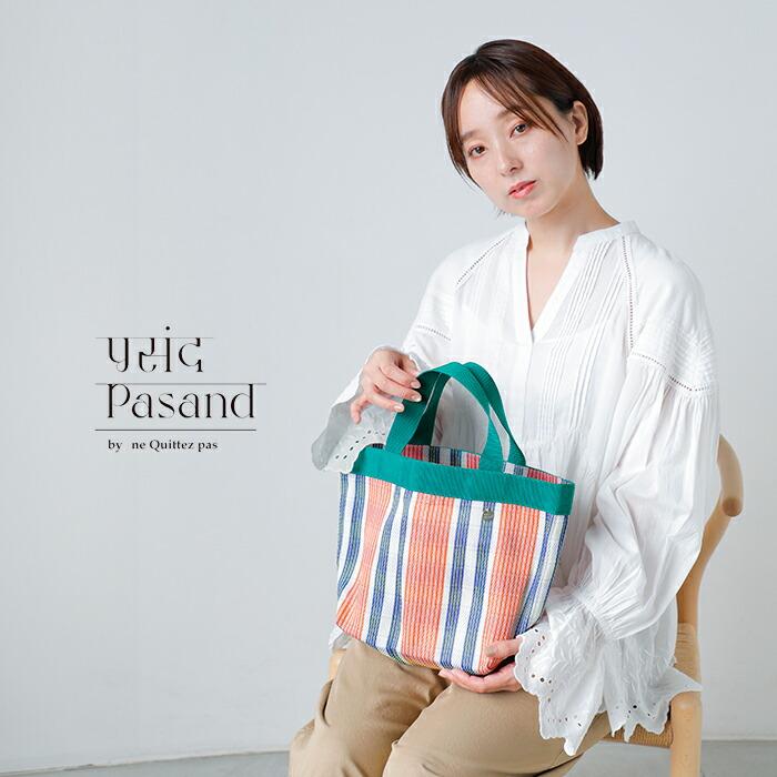 NE QUITTEZ PAS!（ヌキテパ） パサンド バイ Pasand by ne Quittez pas