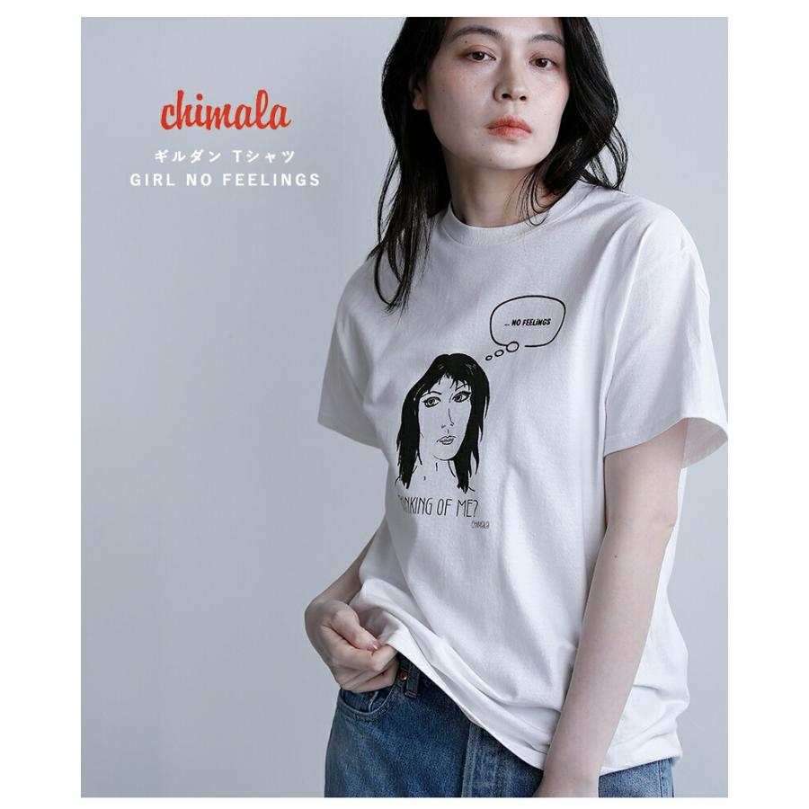 chimala（チマラ） ギルダン Tシャツ GIRL NO FEELINGS cs41-k005cml