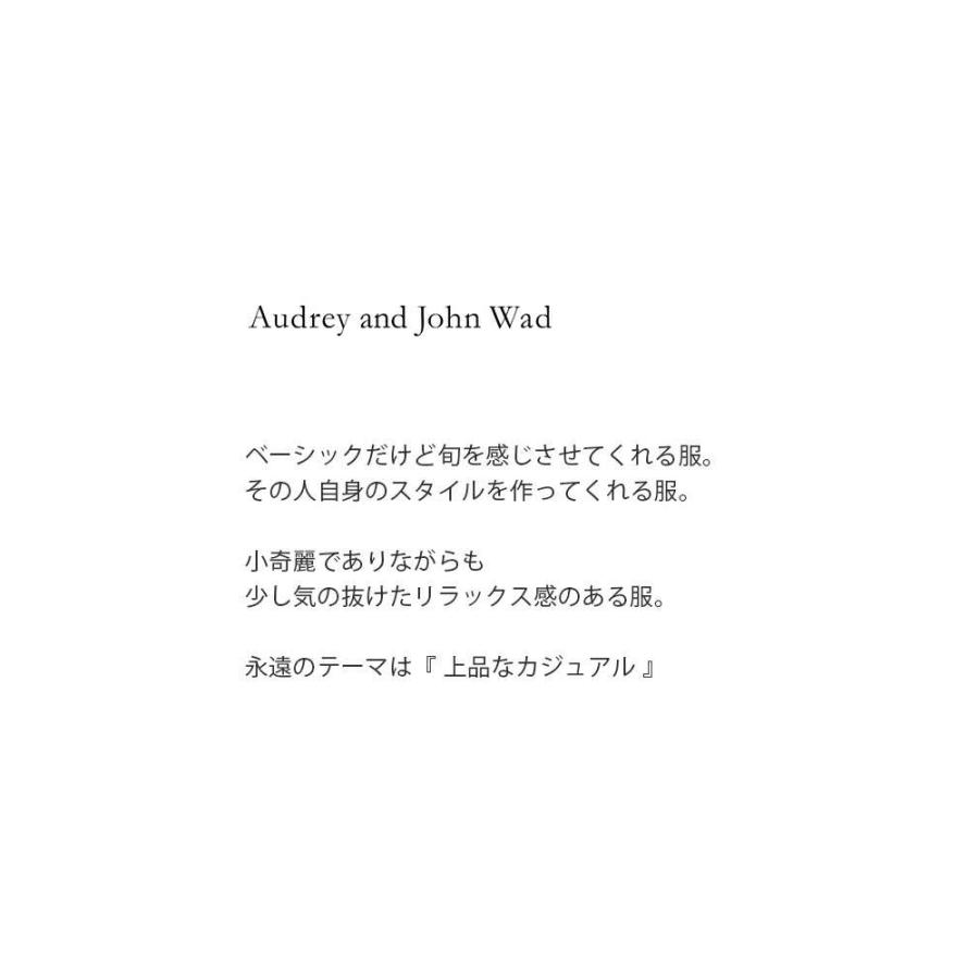 Audrey and John Wad（オードリーアンドジョンワッド） セール【30%OFF