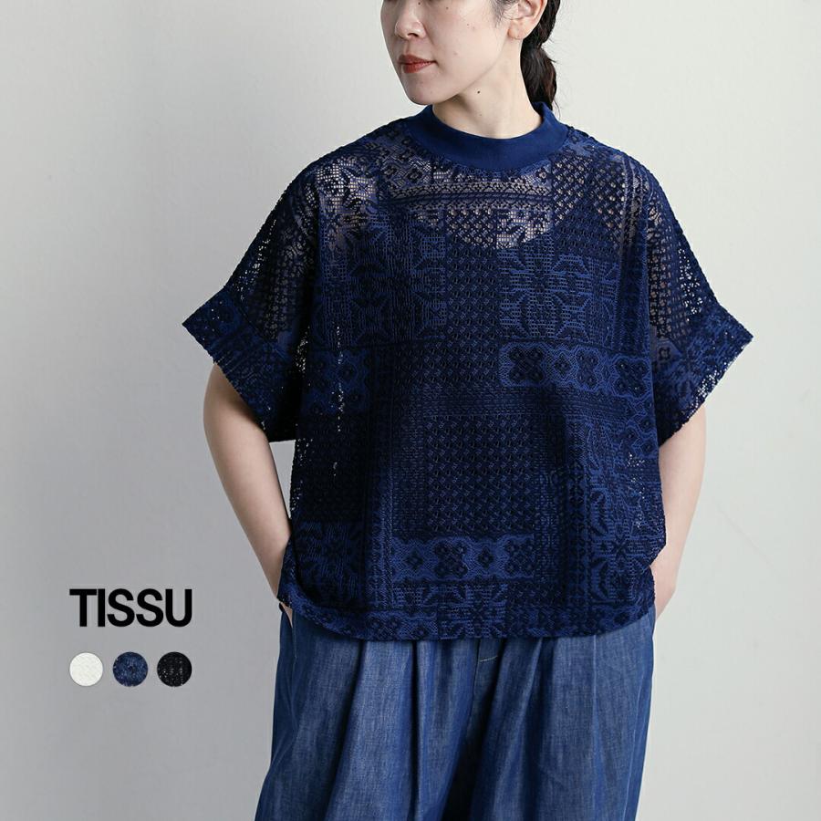 ティシュ tissu パッチワークレース モックネック ドルマン Tシャツ