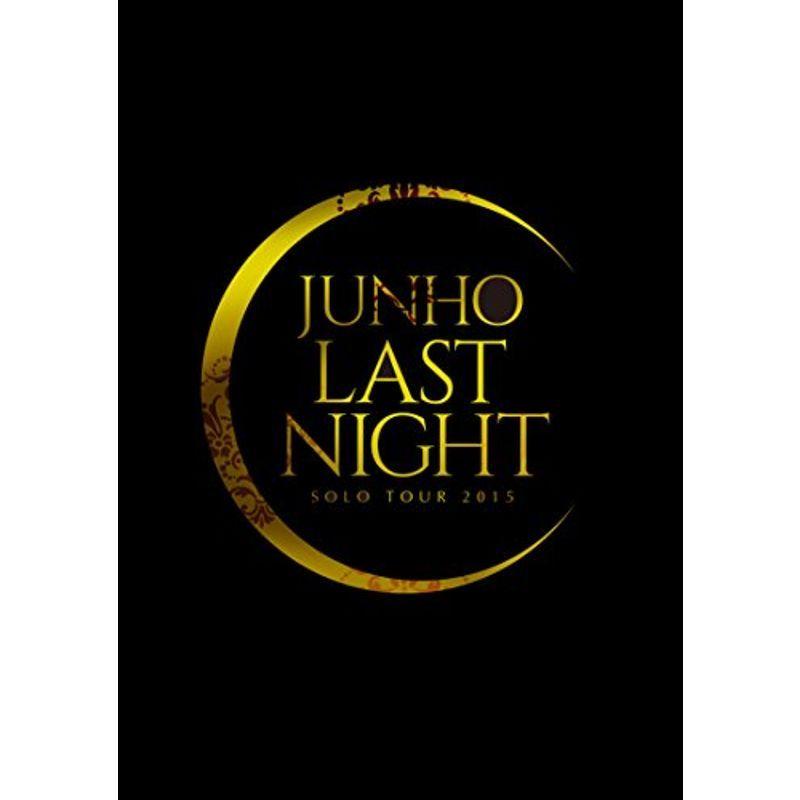 JUNHO Solo Solo その他 Tour 2015 DVD 20220226221122  00288usならショッピング！ランキングや口コミも豊富なネット通販。更にお得なPayPay残高も！スマホアプリも充実で毎日どこからでも気になる商品をその場でお求めいただけます。DVD  映像ソフト “LAST NIGHT
