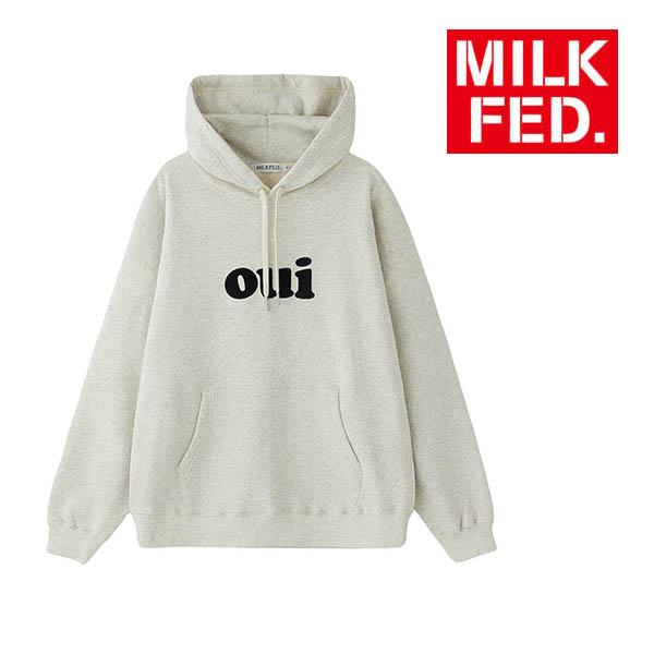 MILKFED. パーカー スウェット ミルクフェド MILKFED OUI SWEAT