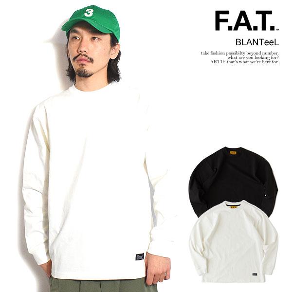 FAT エフエーティー BLANTee L メンズ Tシャツ 長袖 ロンT ワンポイント ヘビーオンス 送料無料 atftps FAT エフエーティー Tシャツ FAT BLANTee L メンズ 長袖 ロンT ワン