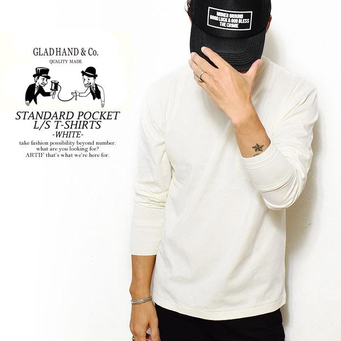 GLAD HAND（グラッドハンド） Tシャツ GLAD HAND STANDARD POCKET L/S 