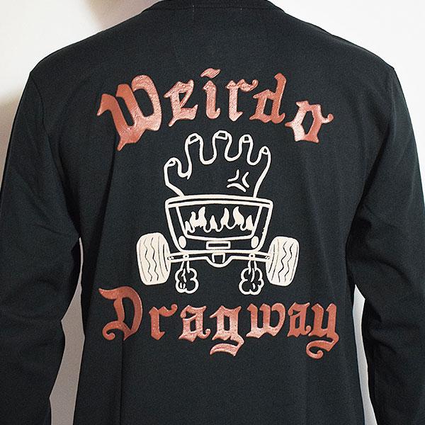 WEIRDO（ウィアード） Tシャツ WEIRDO DRAGWAY - L/S HENRY T-SHIRTS