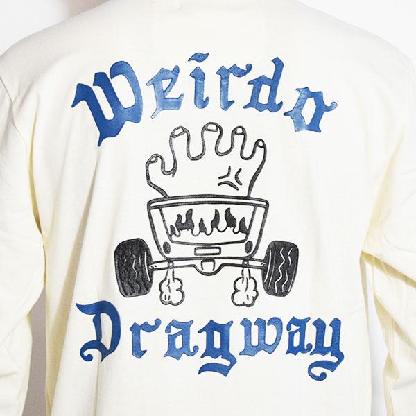 WEIRDO（ウィアード） Tシャツ WEIRDO DRAGWAY - L/S HENRY T-SHIRTS