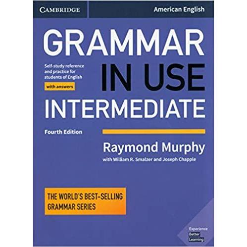 Grammar in Use Intermediate Student's Book with Answers: Self-study Reference and Practice for Students of American English｜asanobk-yahshop