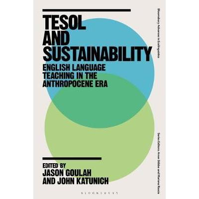 TESOL and Sustainability: English Language Teaching インチ the Anthropocene Era 本、雑誌、コミック-語学全般