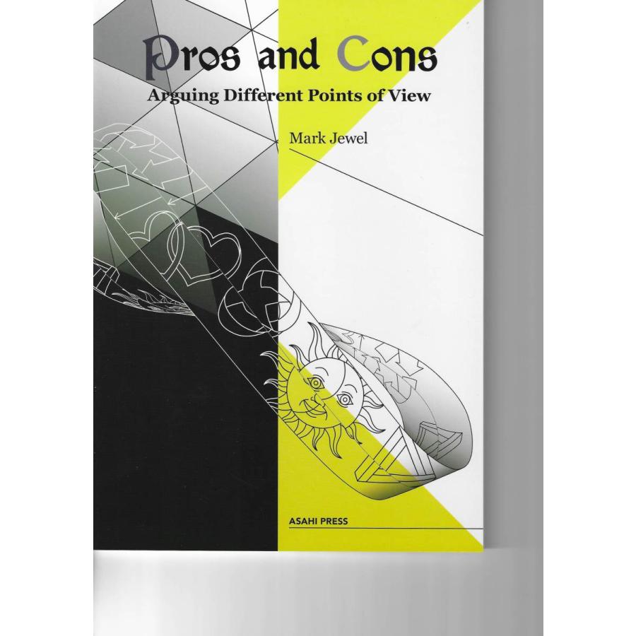 Pros and Cons Arguing Different Points of View : Asanobooks - 通販