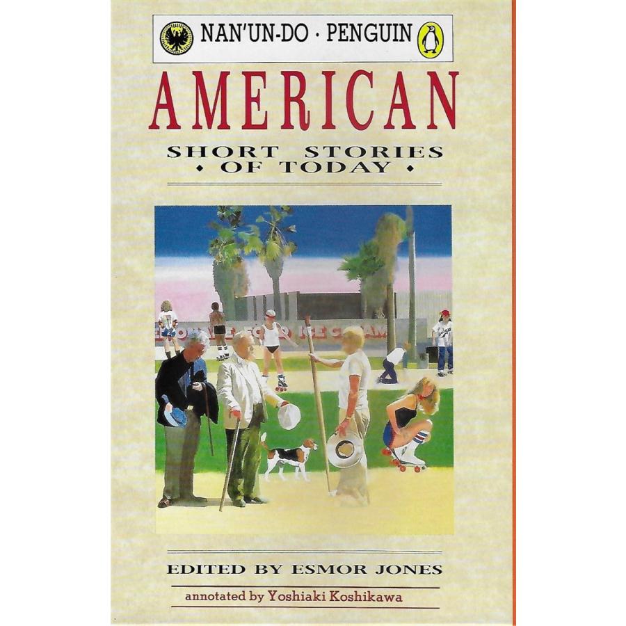 American マーケット Short Stories of Today現代アメリカ短編小説コレクション Nanundo 信託 ペンギン