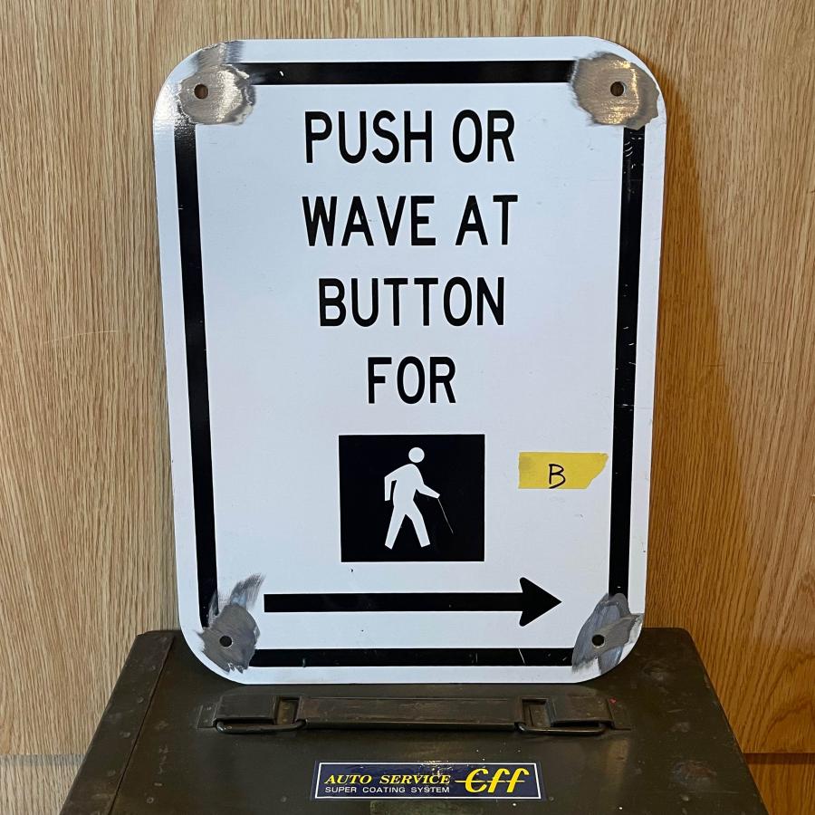 ロードサイン PUSH BUTTON B E167 アメリカ雑貨 輸入雑貨 