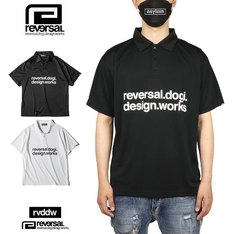 reversal（リバーサル） ポロシャツ 半袖 トップス rvddw 速乾 メンズ 