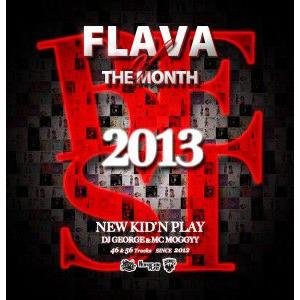 DJ GEORGE & MC MOGGYY /FLAVA OF THE MONTH 2013 BEST 2XCD｜atomicdope