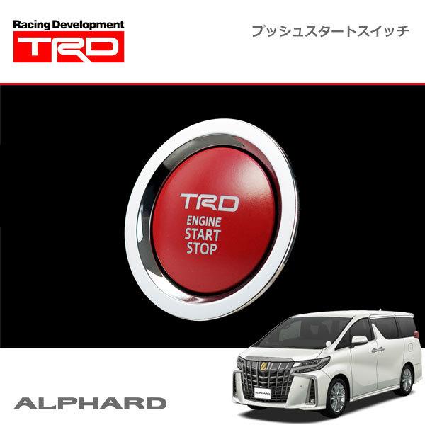 TRD プッシュスタートスイッチ ガソリン車用 アルファード AGH30W AGH35W GGH30W GGH35W 21/04〜｜auto-craft