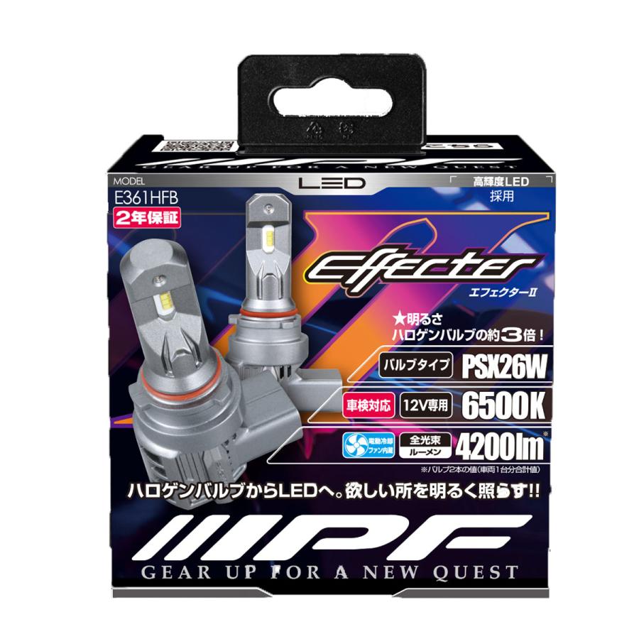 IPF アイピーエフ EFFECTERII LEDヘッド＆フォグ PSX26W E361HFB