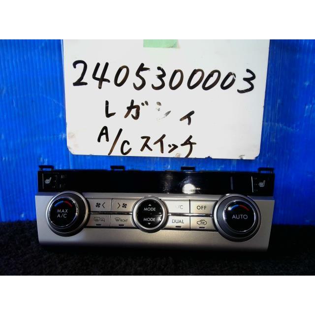 レガシィ DBA-BS9 エアコンスイッチ 72311AL011 439860 : オート商会